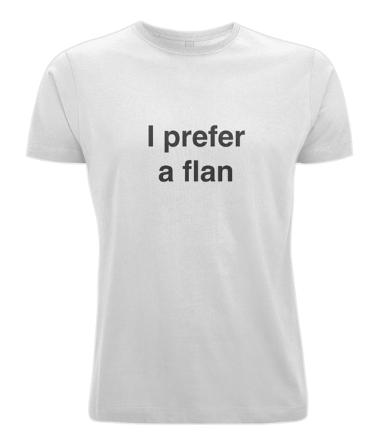 David Brent The office I prefer a Flan Organic Cotton T-Shirt