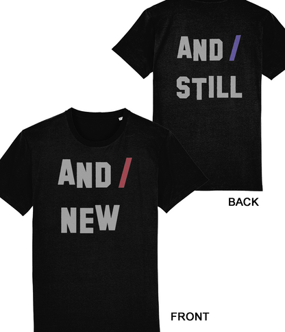 Wrestling AND NEW / AND STILL Organic T-Shirt