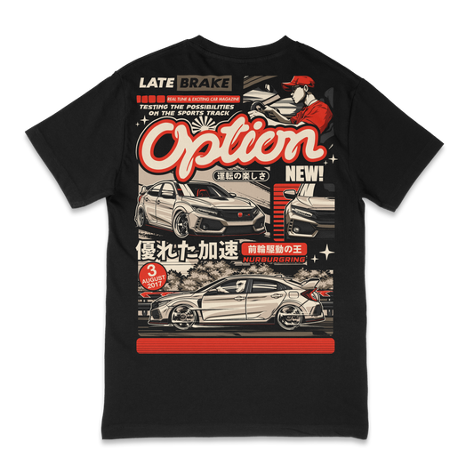 Late Brake Civic Option T-Shirt